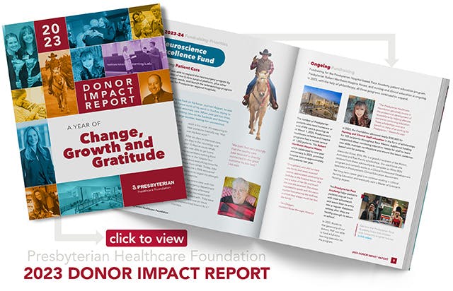 Presbyterian Healthcare Foundation 2023 Donor Impact Report